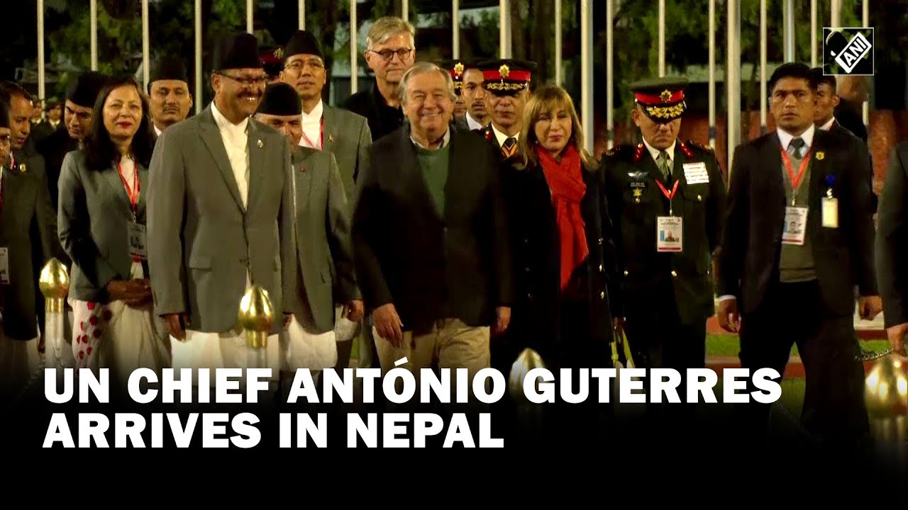 UN Chief António Guterres arrives in Nepal on four-day visit