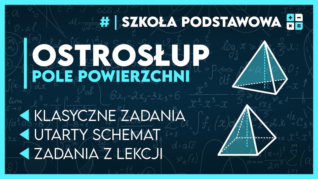 POLE POWIERZCHNI OSTROSŁUPA 🔼 - SZYBKA POWTÓRKA ✅️ | Matematyka Szkoła Podstawowa