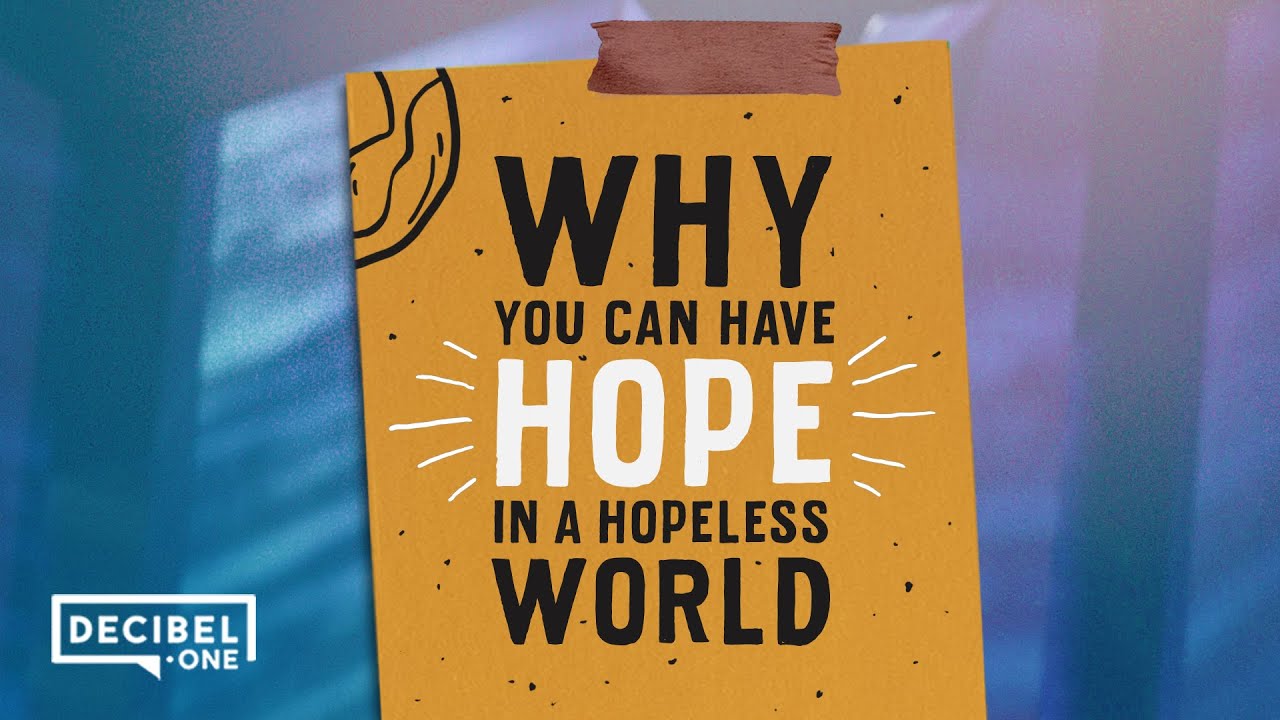 Why you can have hope in a hopeless world | Joseph Prince