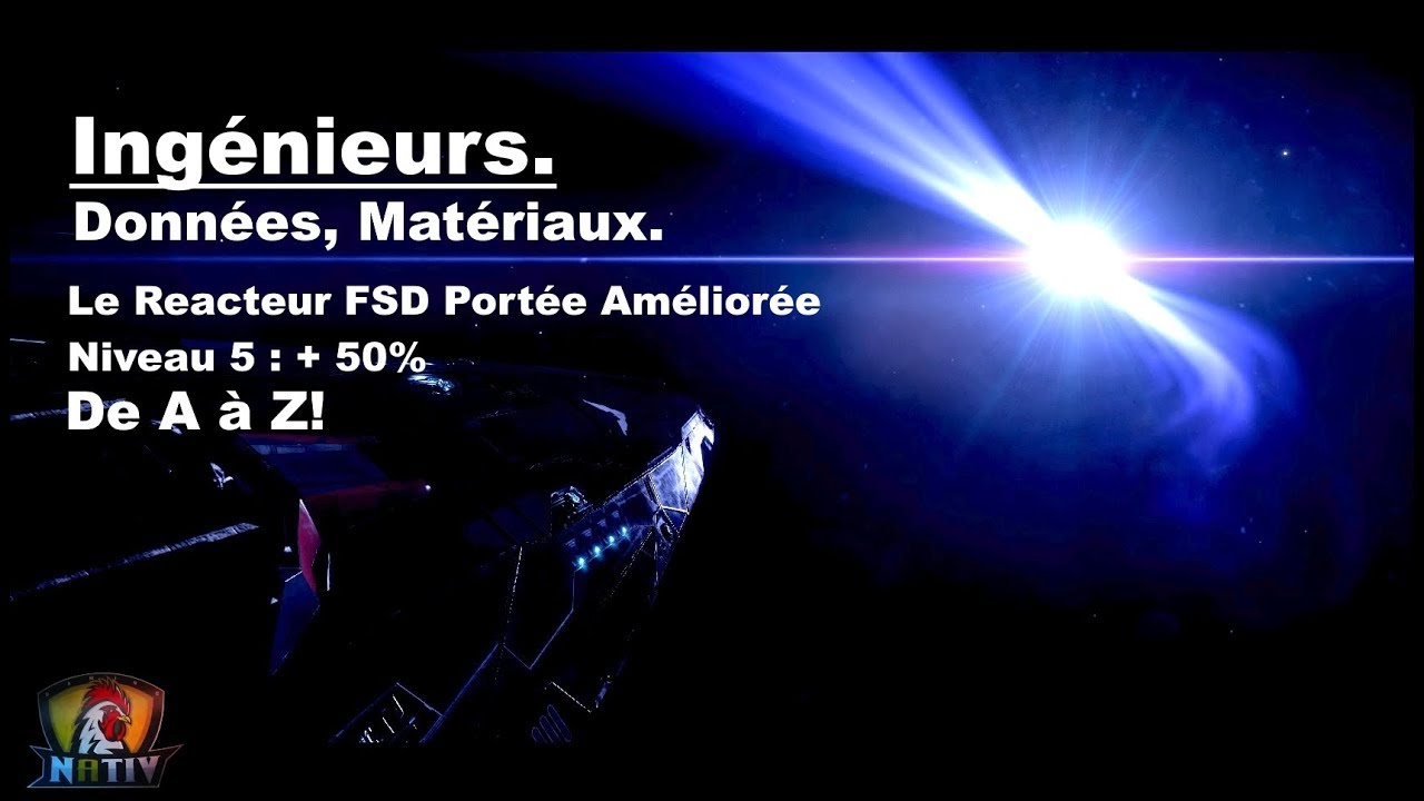 Améliorer la portée de votre fsd de 50% de A à Z. Elite dangerous 2.3. tuto fr