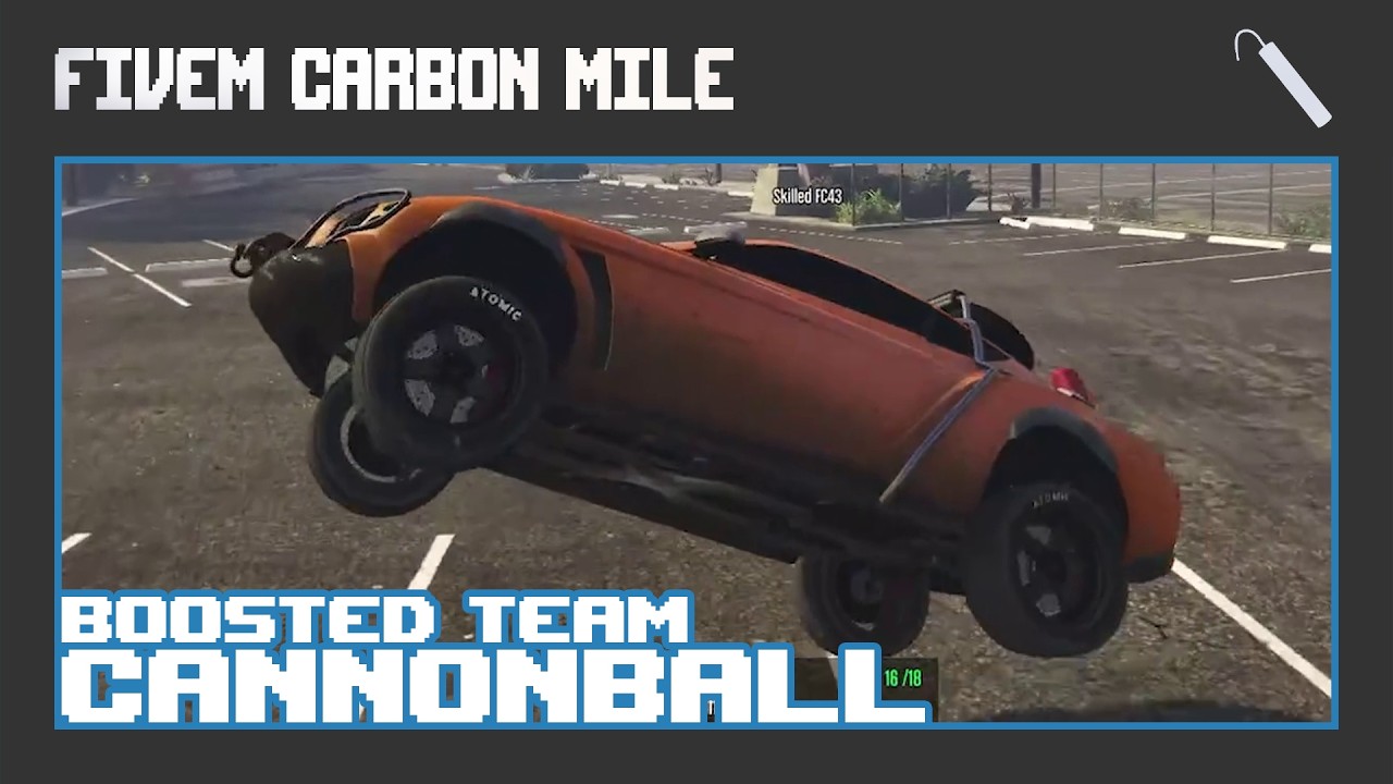 cannonball of the boosted team persuasion | fivem carbon mile