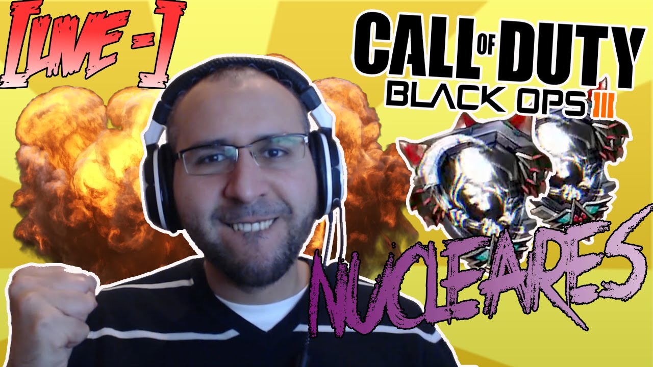 J'VAIS LEUR FAIRE MAAAAL MEC ! | DOUBLE NUCLÉAIRE en FACE LIVE ?! | BLACK OPS 3