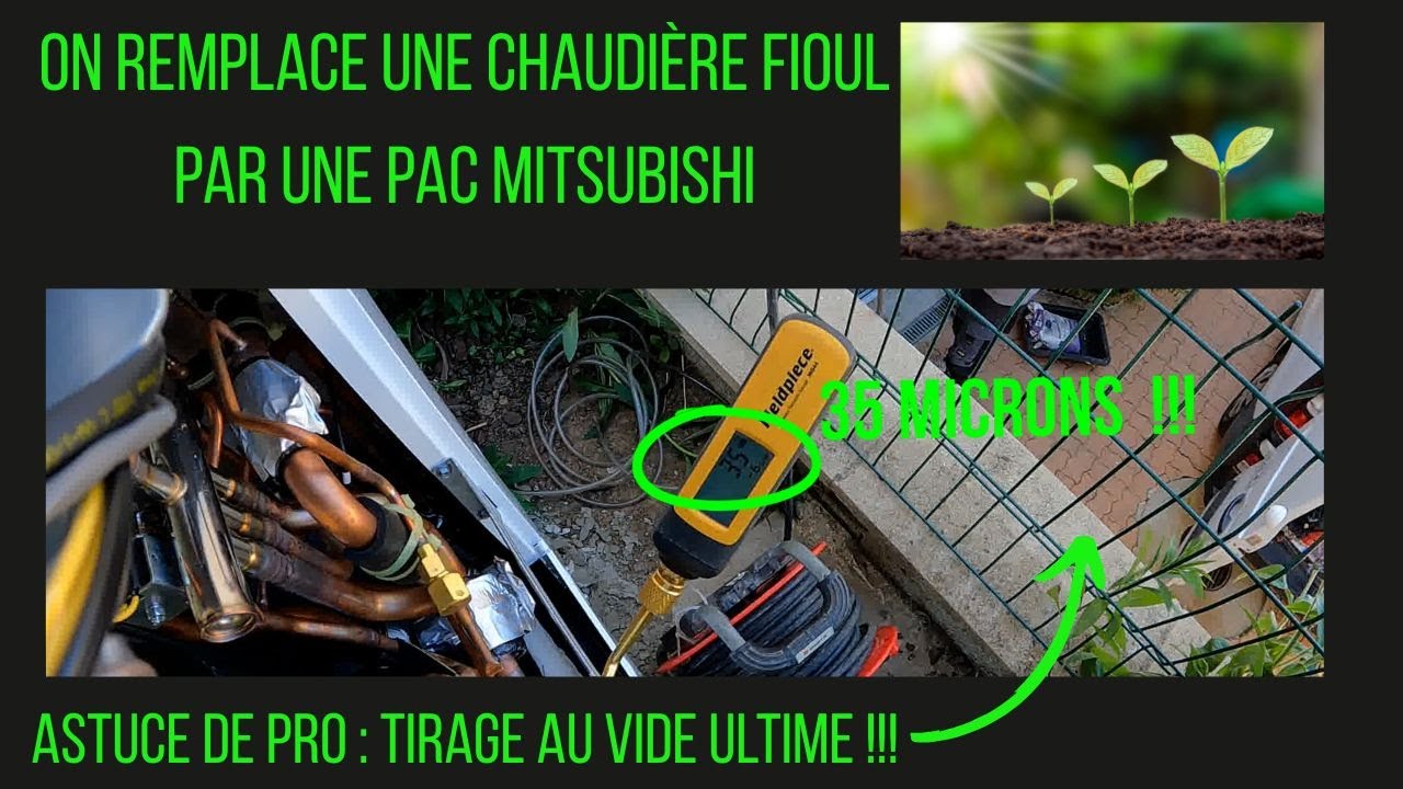 ON REMPLACE UNE CHAUDIERE FIOUL PAR UNE PAC MITSUBISHI
