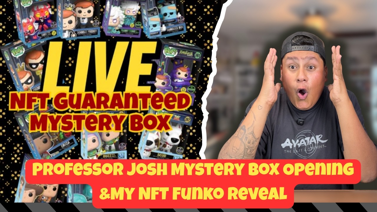 @ProfessorjoshMystery Box Opening & My NFT Funko Reveal