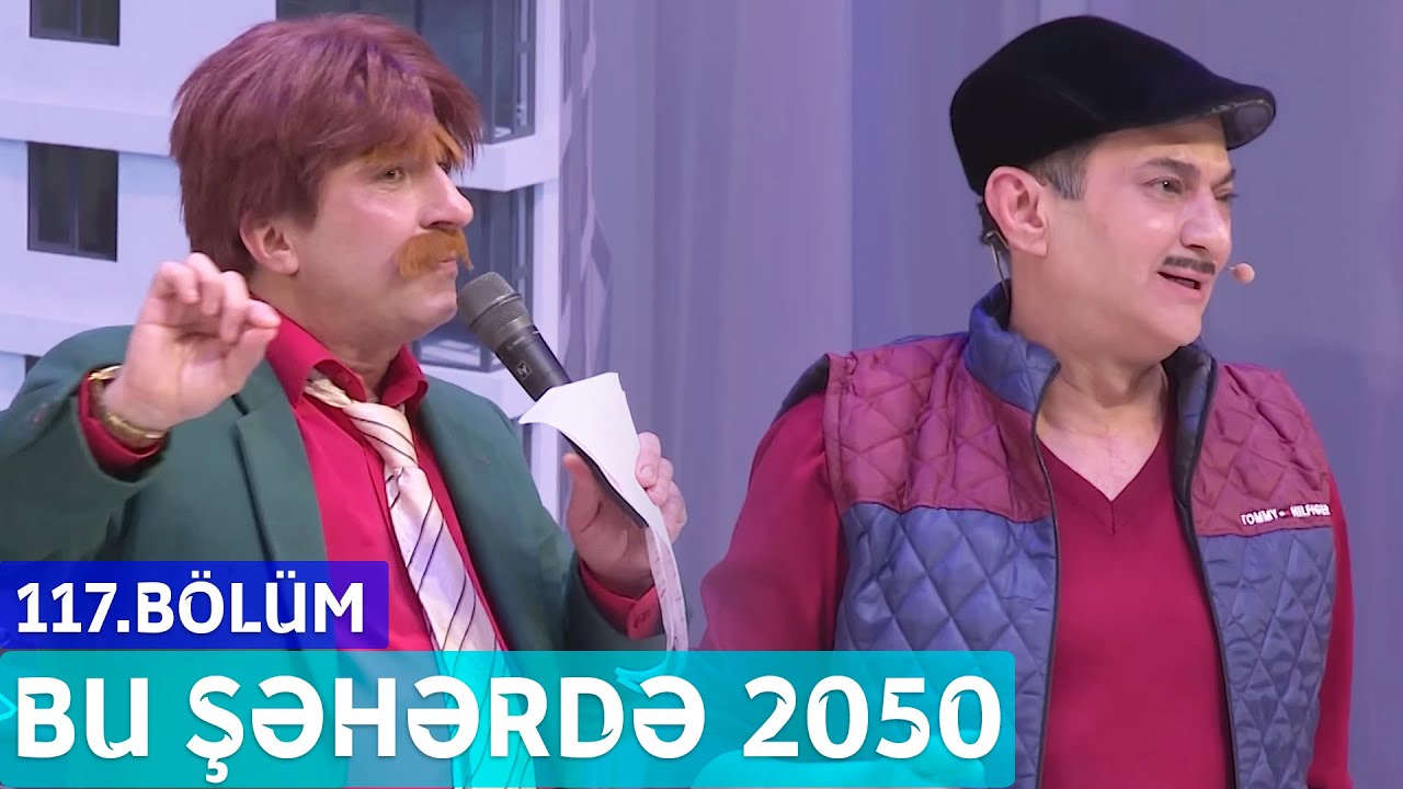Bu Şəhərdə 2050 - 117.Bölüm
