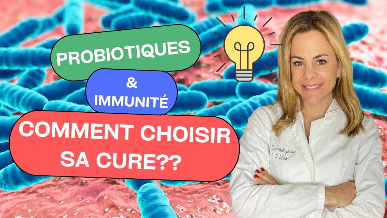 Probiotiques & immunité : comment bien les choisir ?