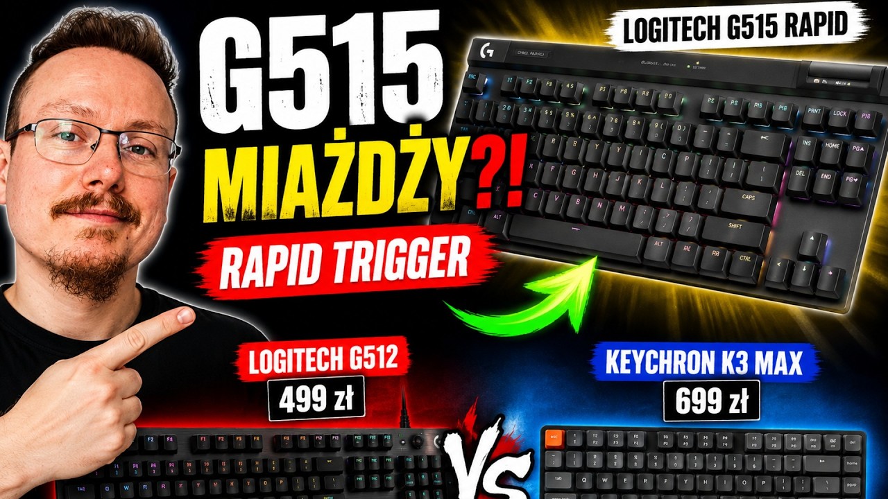 Najlepsza klawiatura do gier 2026? G515 vs K3 Max vs G512