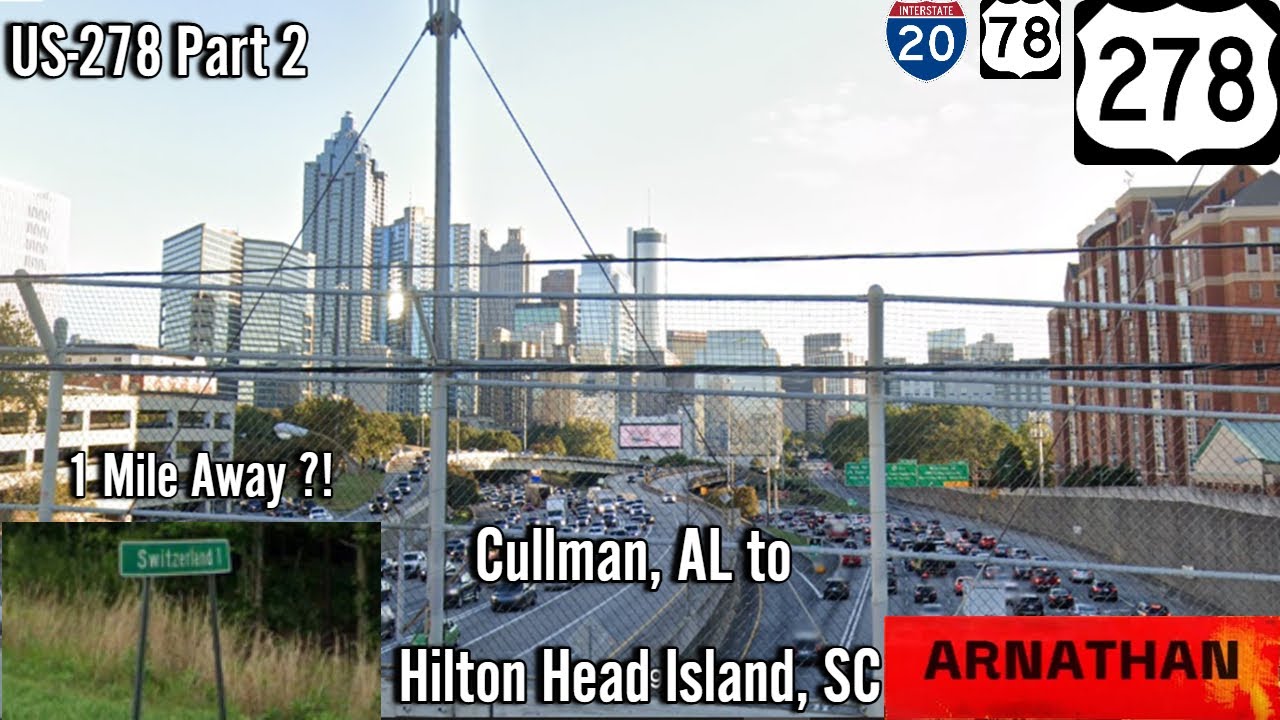 US-278 East (Cullman, AL to Hilton Head Island, SC)