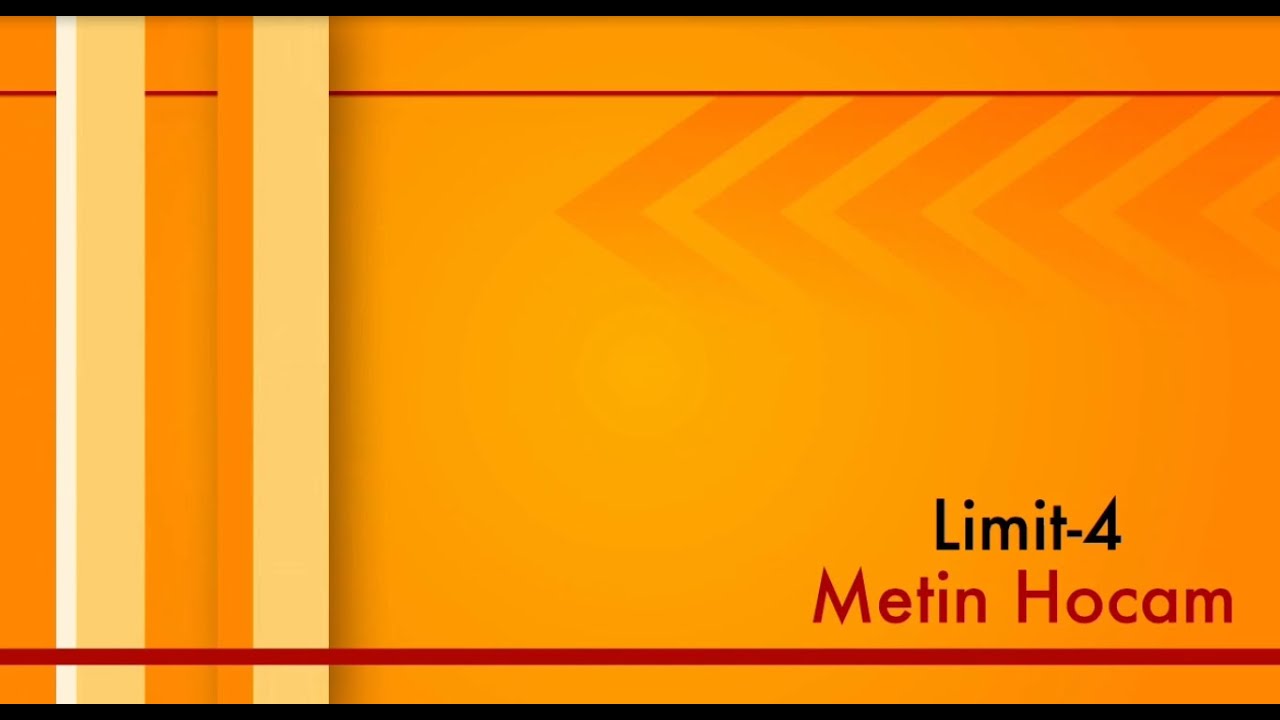 Limit-4 (Genişletilmiş Reel Sayı Kümesi)