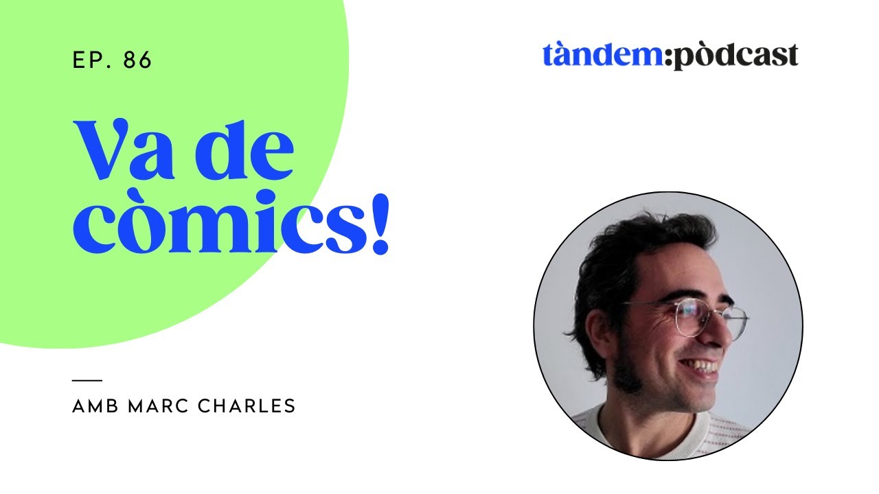Va de còmics! Amb Marc Charles
