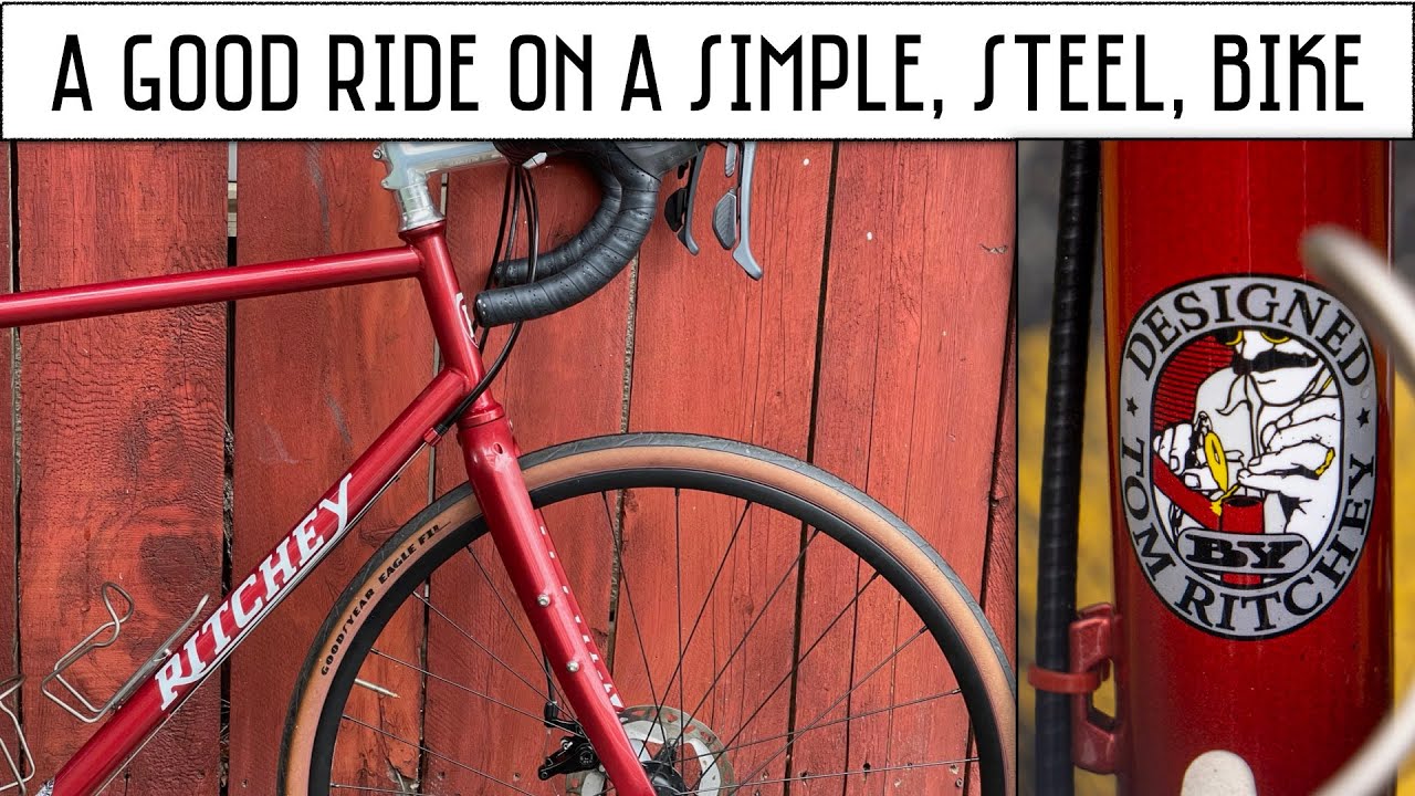 Ritchey Montebello: A Good Ride On A Simple, Steel, Bike.