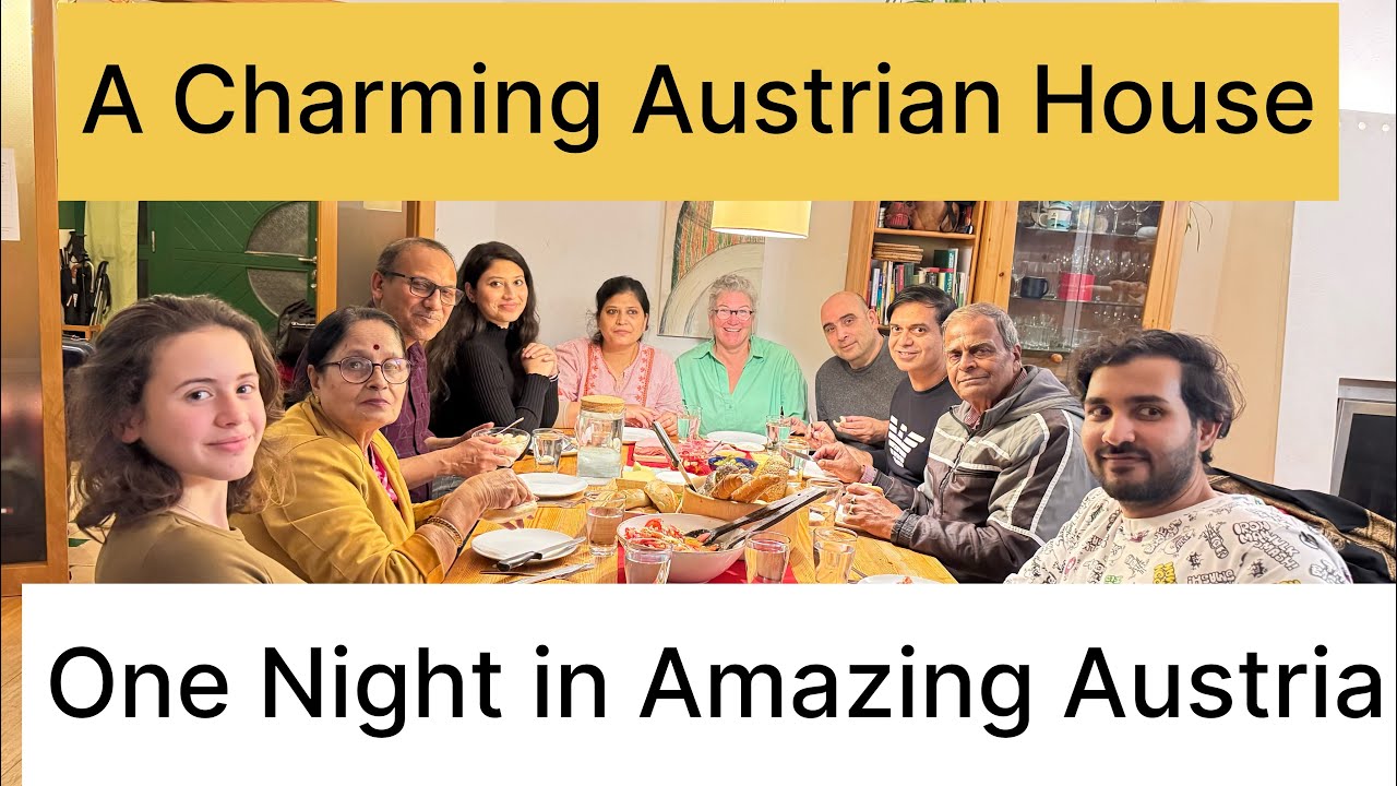 Austria Tour part 2 | A Typical Austrian home | Family visit in Austria 