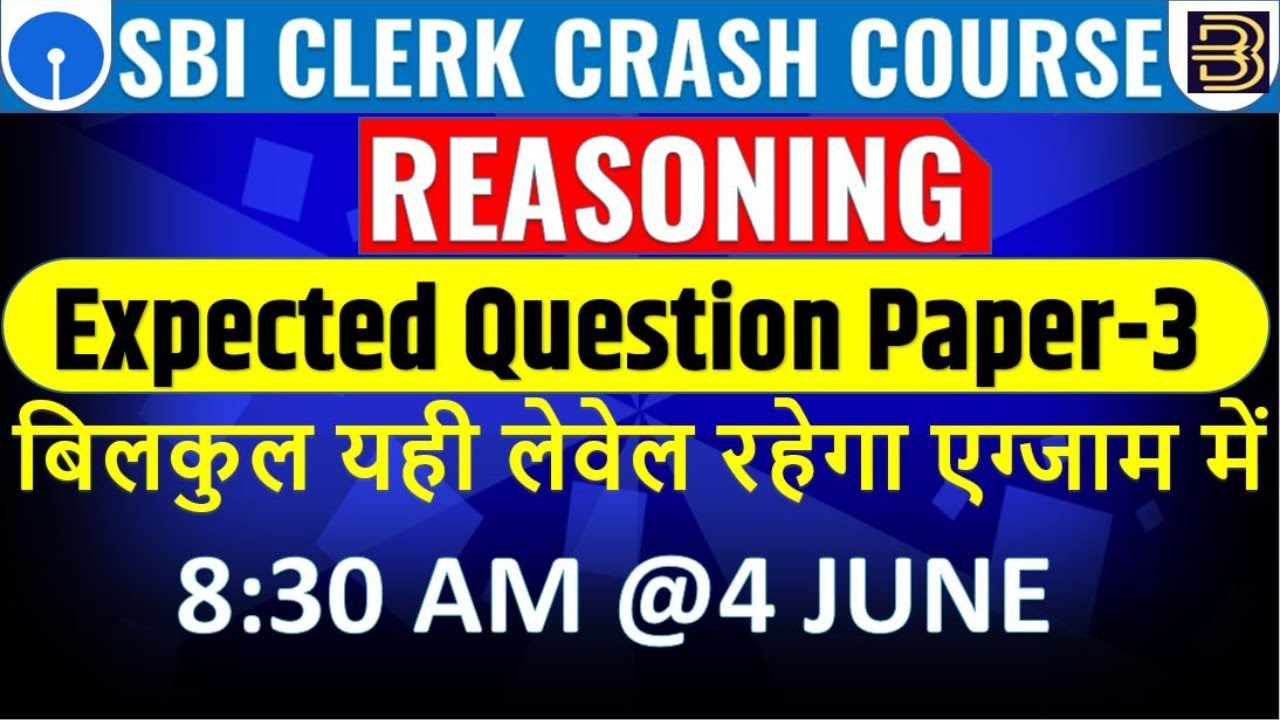 SBI Clerk 2021 | Reasoning | Expected Question Paper-3  |#sbiclerk2021