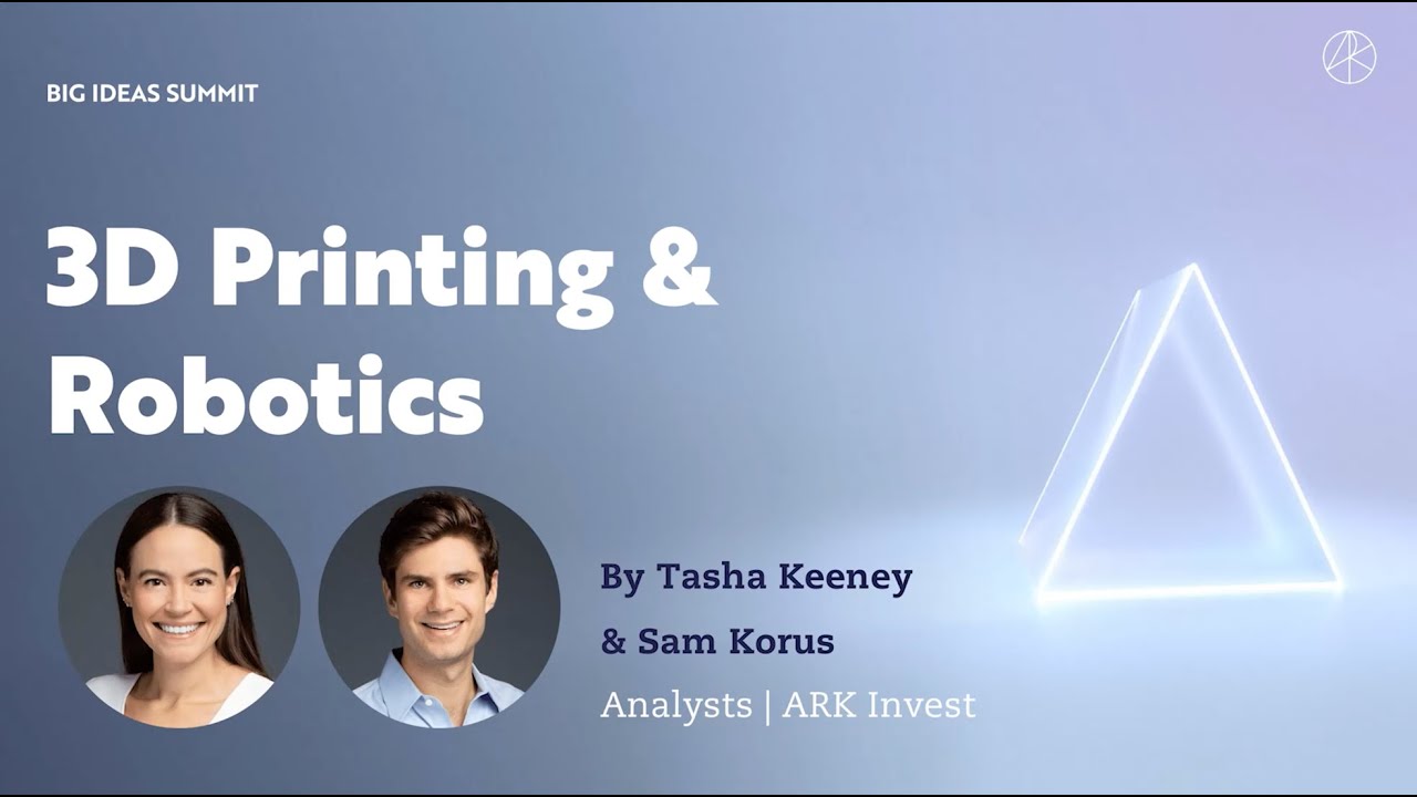 BIS2022 &ndash; 3D Printing & Robotics: The Next Generation of Manufacturing