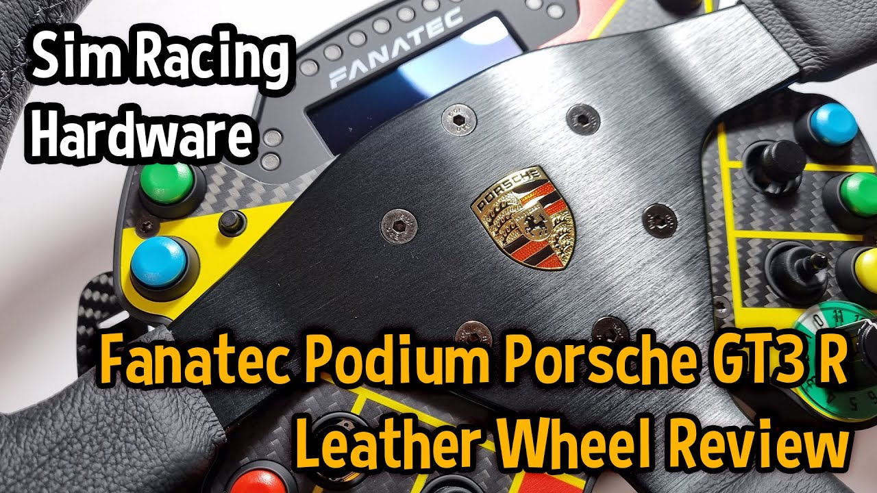 Fanatec Podium Porsche GT3 R Leather Wheel Review