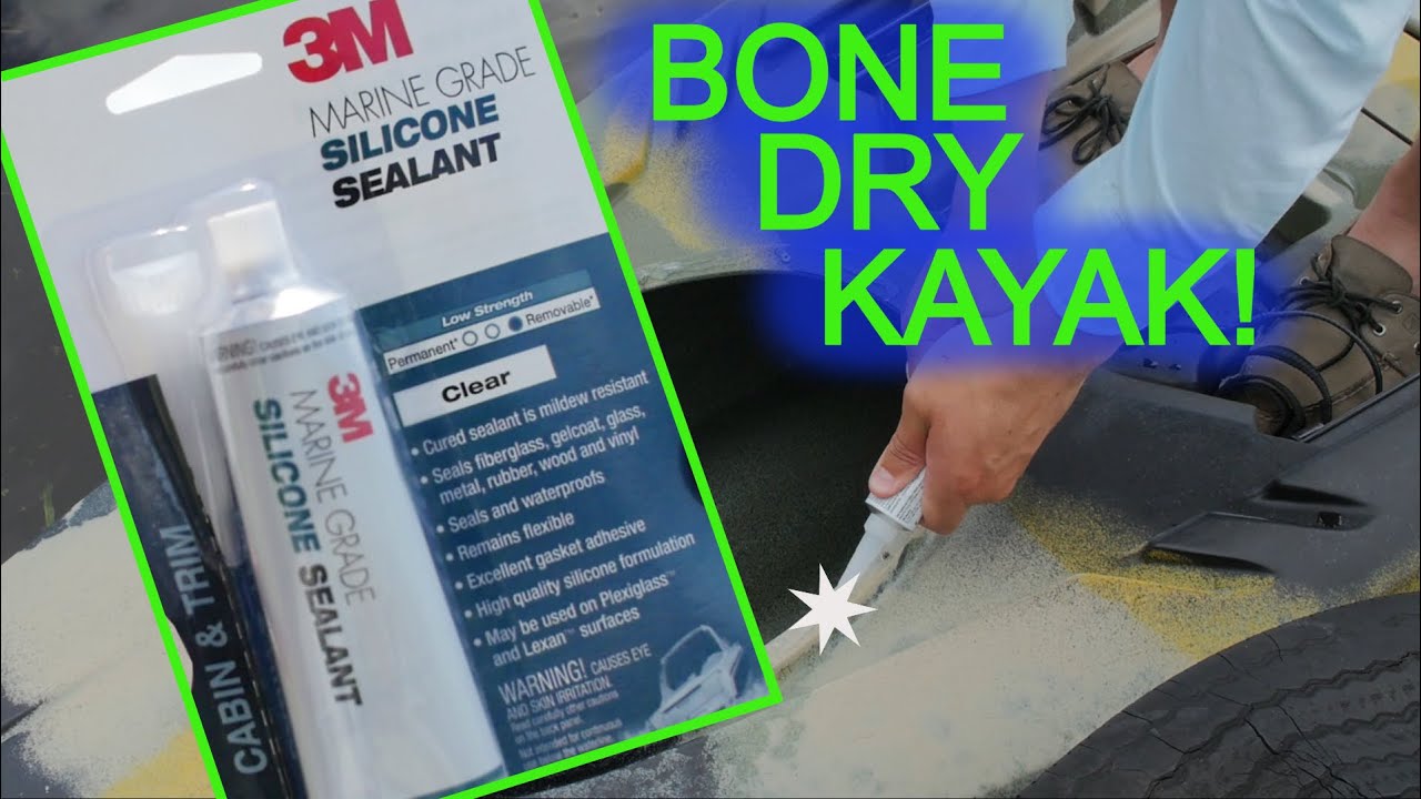 HOW TO Make Your Kayak More WATERTIGHT With Silicone Sealant!