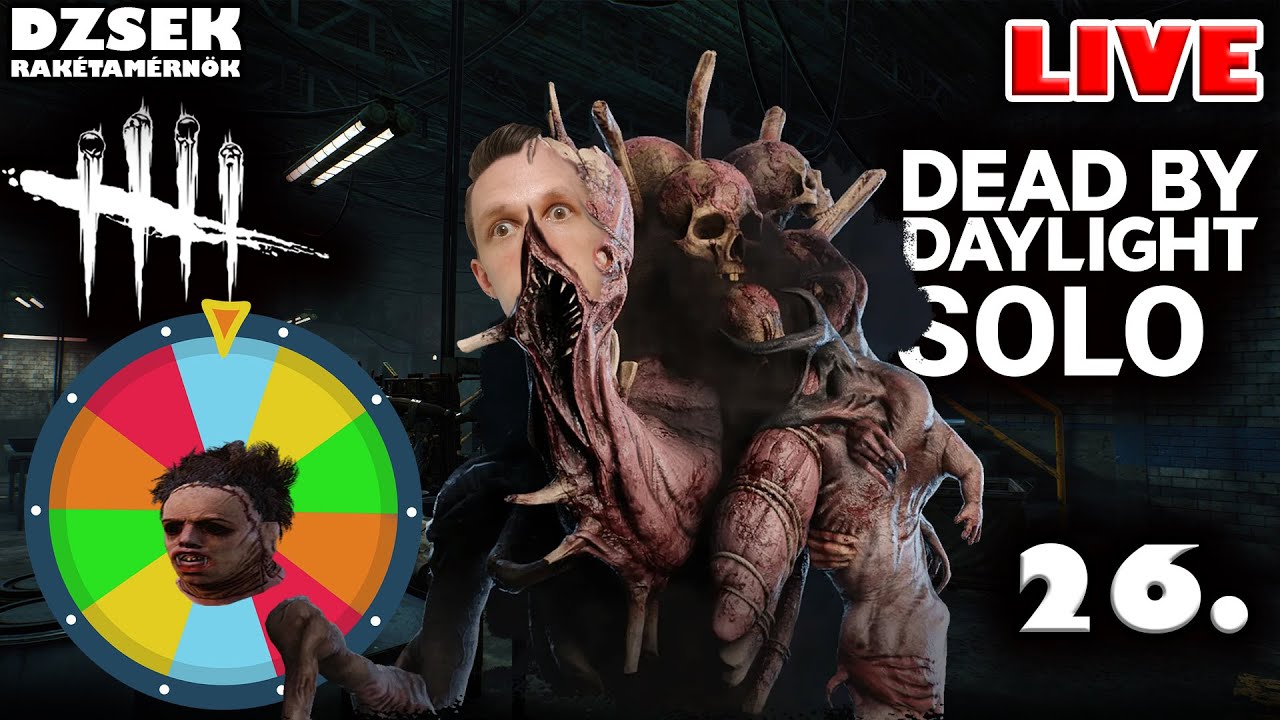 🔴 Dead by Daylight - SOLO - 26. Rész - Keddi KillKerék
