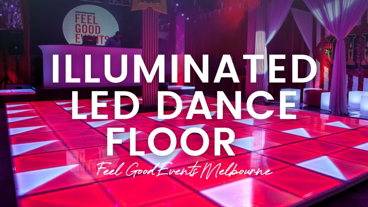Illuminated LED Dance Floor | FEEL GOOD EVENTS