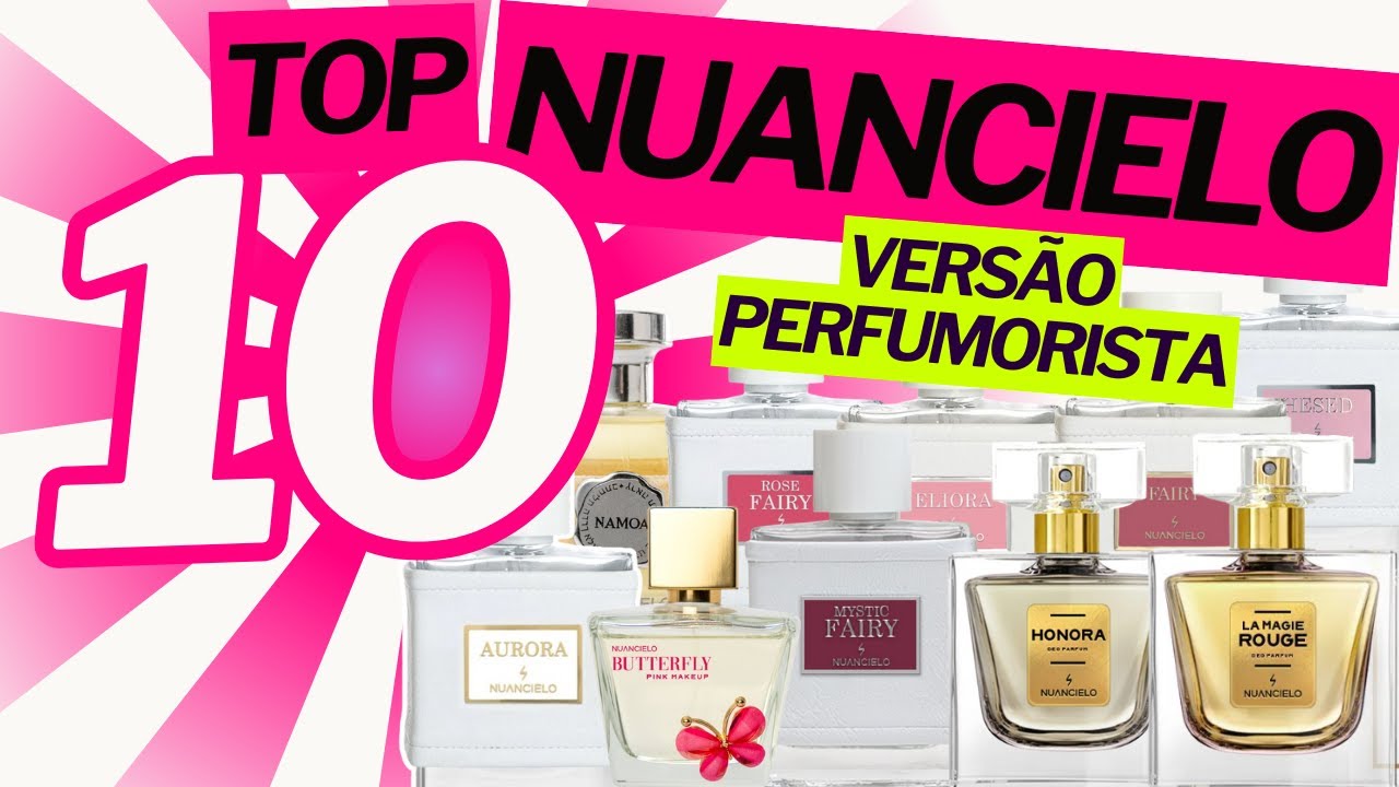 Top 10 Perfumes Femininos Favoritos da Nuancielo - Vers&atilde;o Perfumorista 2025 #perfume #perfumorista