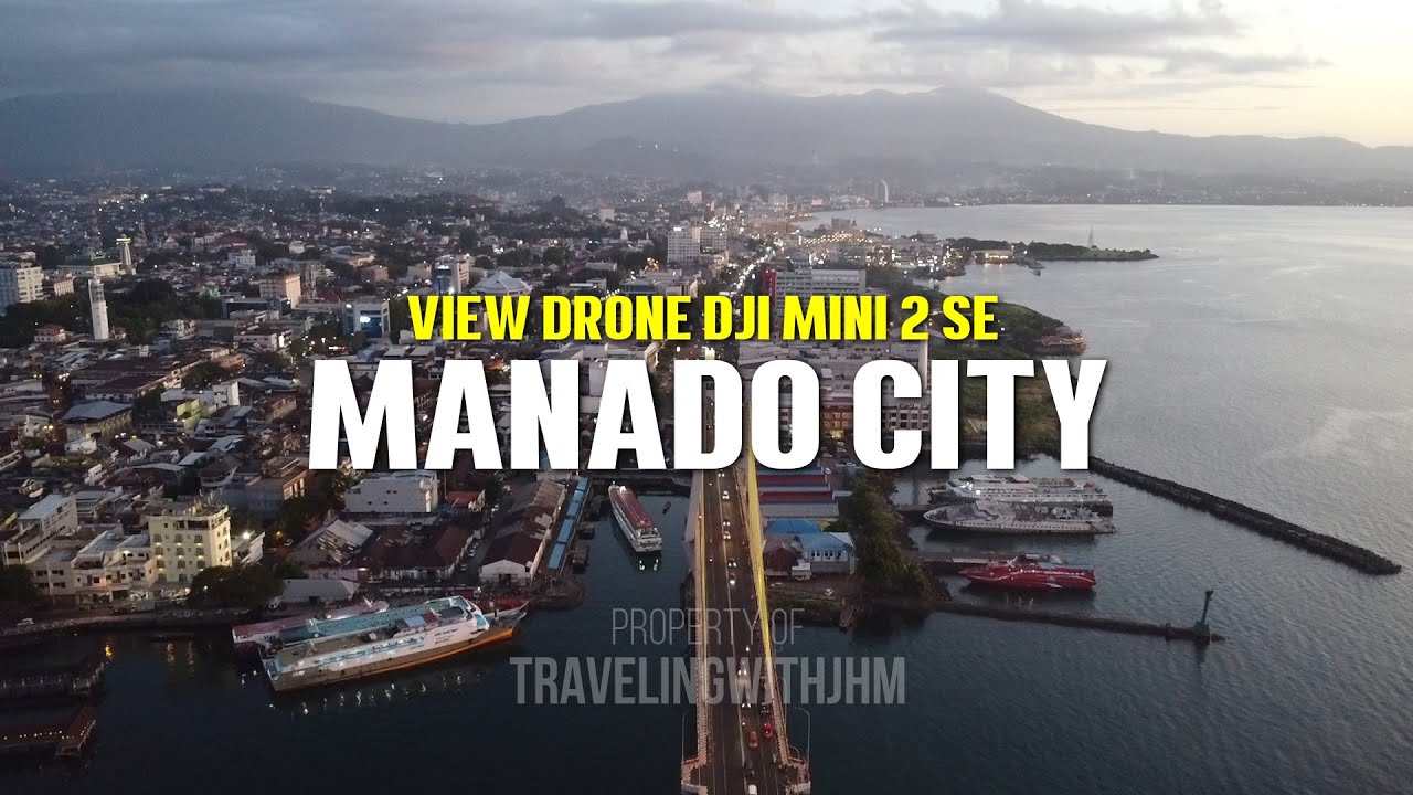 VIEW DRONE MANADO CITY MARCH 19, 2024
