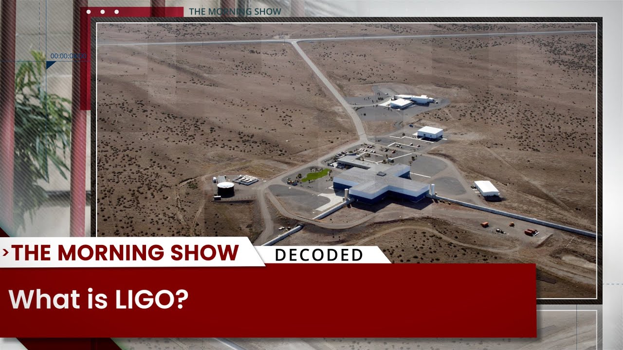 What is a LIGO?