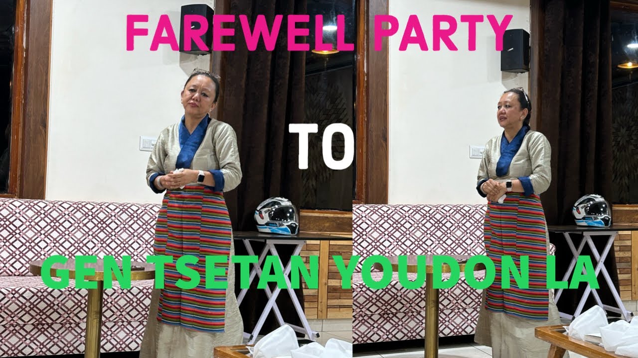 FAREWELL PARTY 🎉🎈💐 TO GEN TSETAN YOUDON LA || TCV SUJA || @tsengo vlogs || TIBETAN YOUTUBER