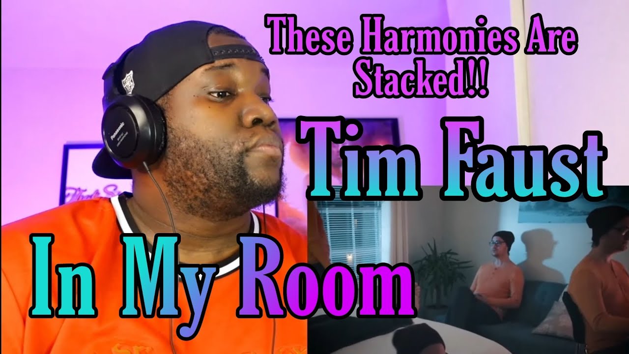Tim Foust ‐ In My Room | Reaction