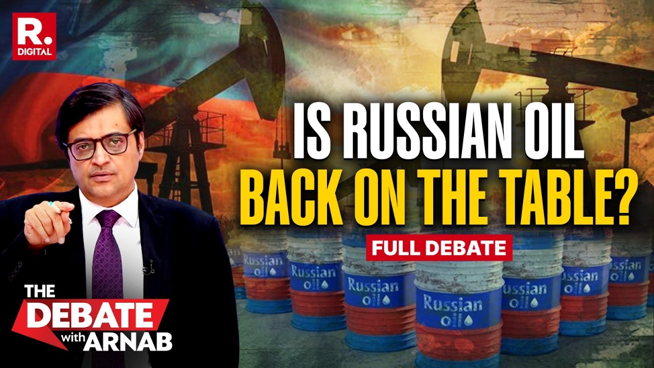 Debate With Arnab : Will India Begin Buying Russian Oil As Hormuz Is Choked?
