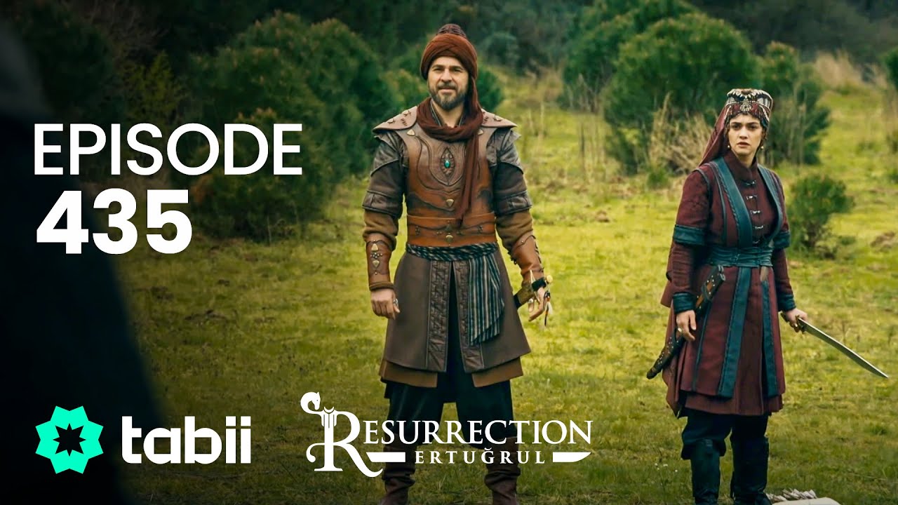 Resurrection: Ertuğrul | Episode 435