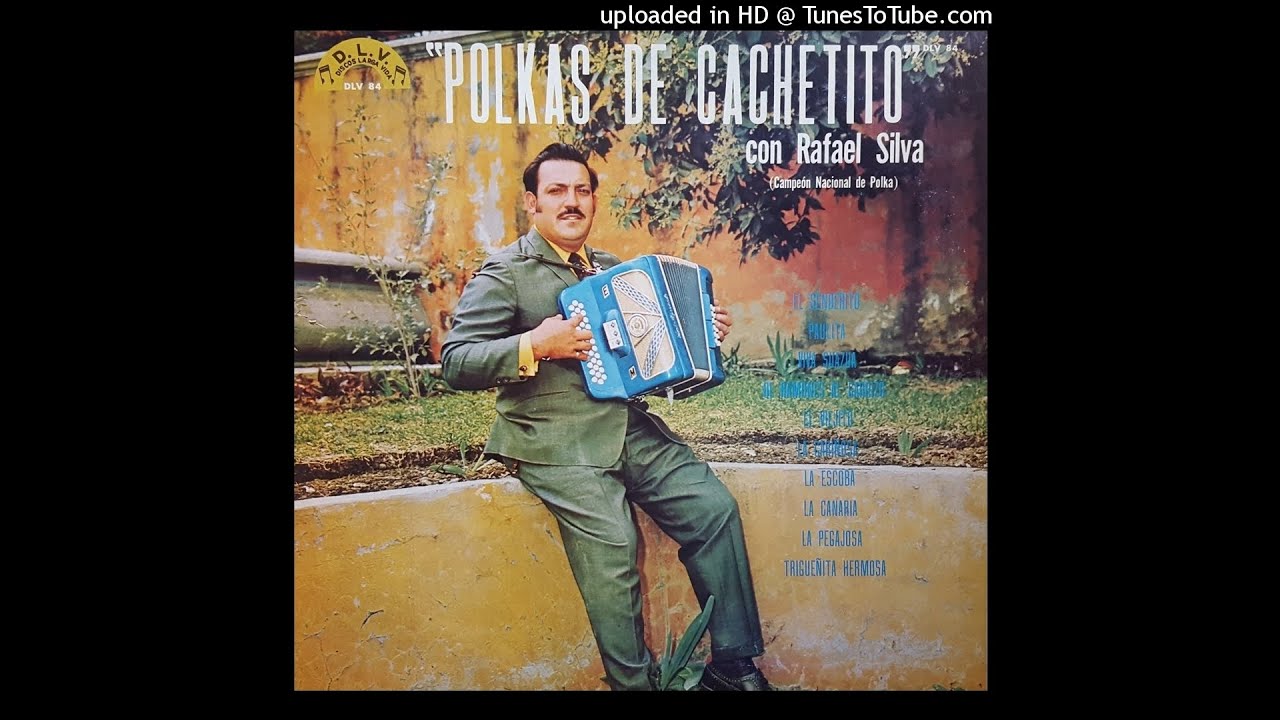 Rafael Silva - Polkas De Cachetito (Disco Completo)