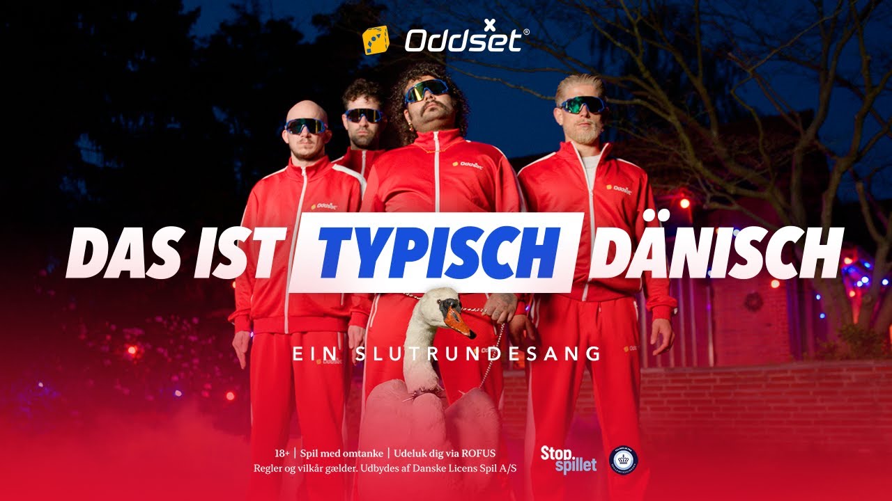 Oddset EM 2024 - Ein Slutrundesang - Das ist typisch D&auml;nisch