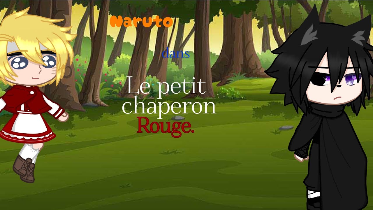 Naruto dans le petit chaperon rouge//Sasunaru/Narusasu