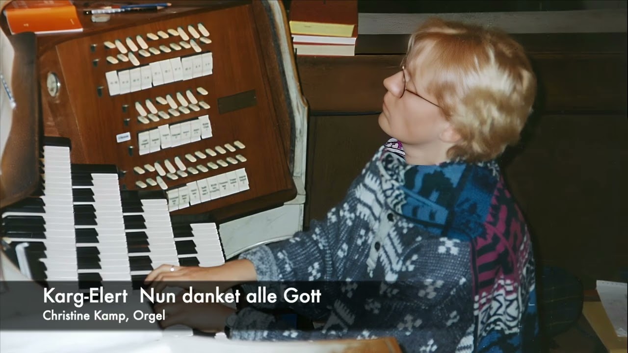 Karg Elert: Nun danket alle Gott - Christine Kamp, Jehmlich Organ, Litoměřice, Czechia