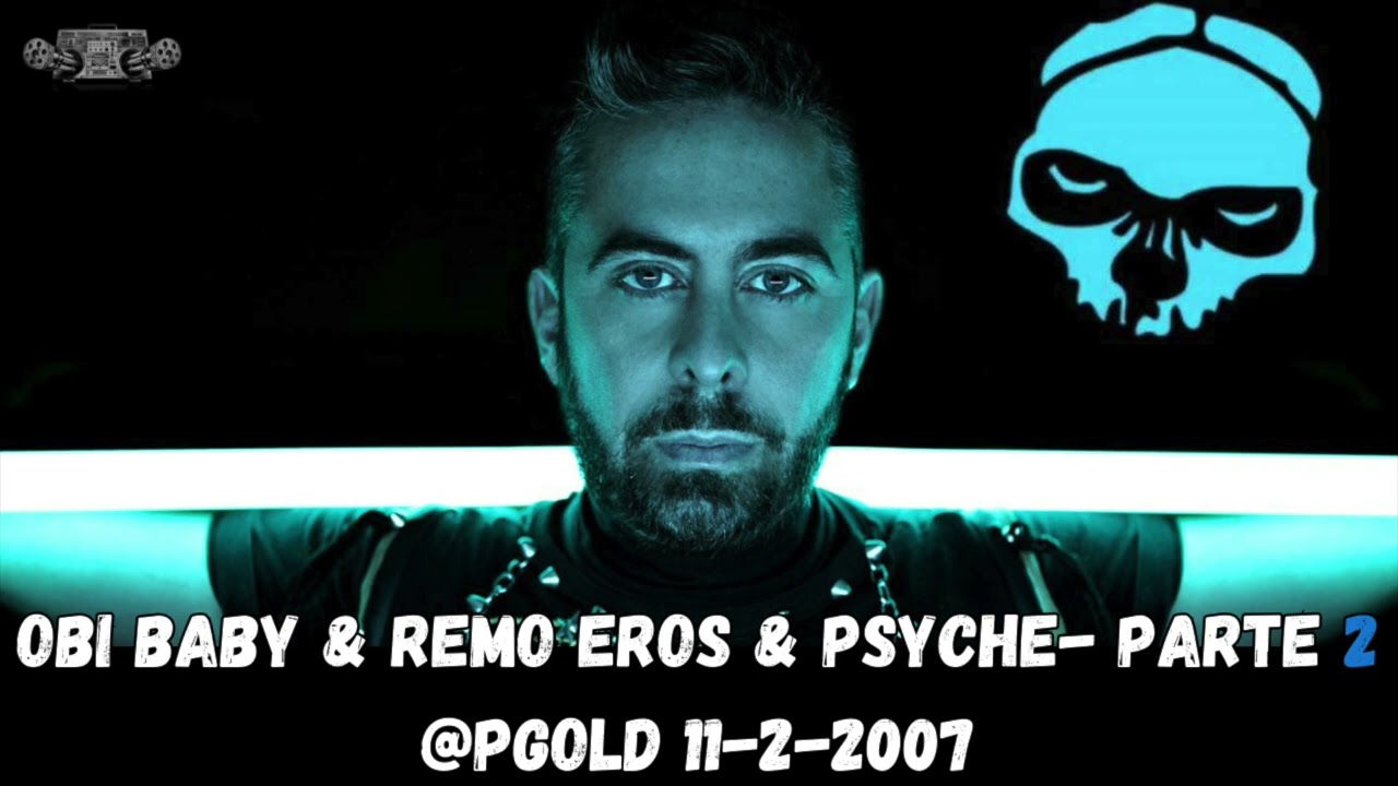 OBI BABY-REMO- EROS & PSYCHE PARTE2 @PGOLD 11-2-2007