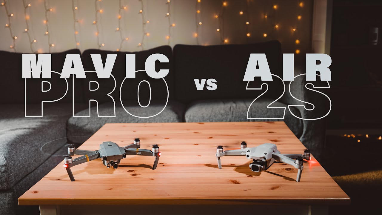 DJI Air 2S vs Mavic Pro - Which one is right for you?