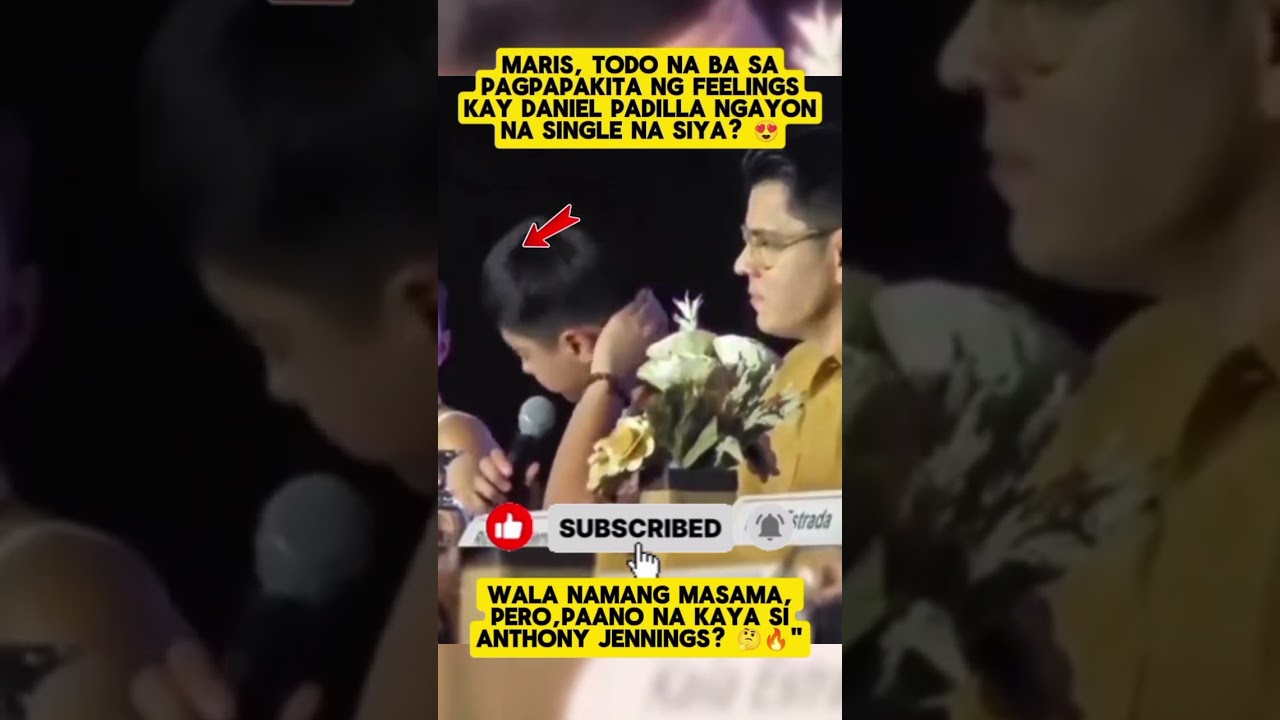Maris Shows Interest in Daniel Padilla?What About Anthony?#DanielPadilla #MarisRacal #CelebrityDrama