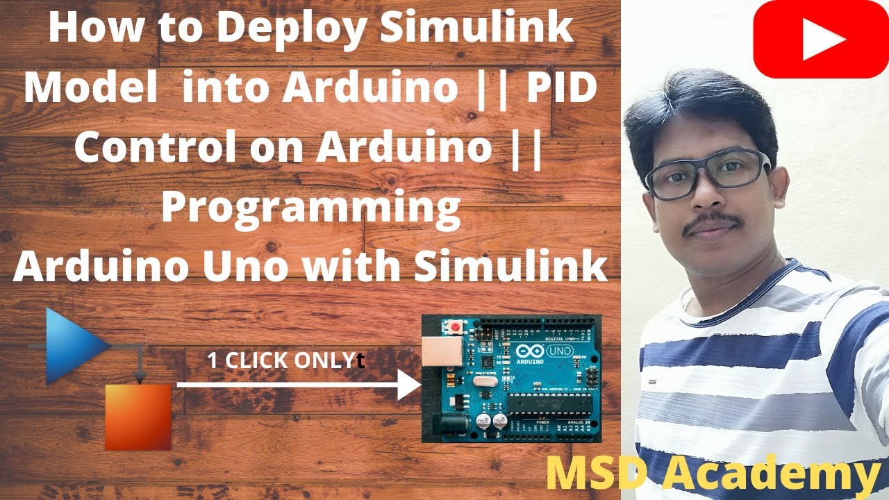 How to Deploy Simulink Model  into Arduino || PID control on Arduino || Arduino  with Simulink