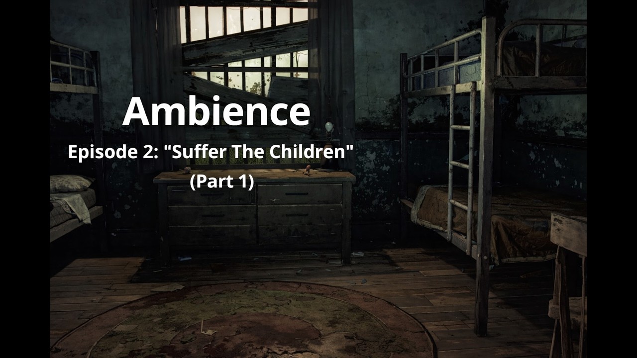 The Walking Dead: The Final Season — (Ambience) Episode 2: 