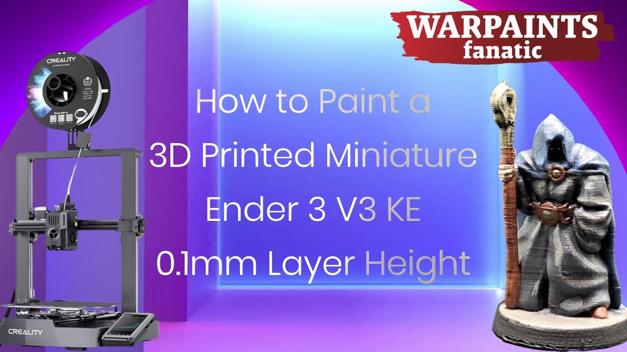 Printing and Painting a Miniature - Can it be done with an FDM Printer?