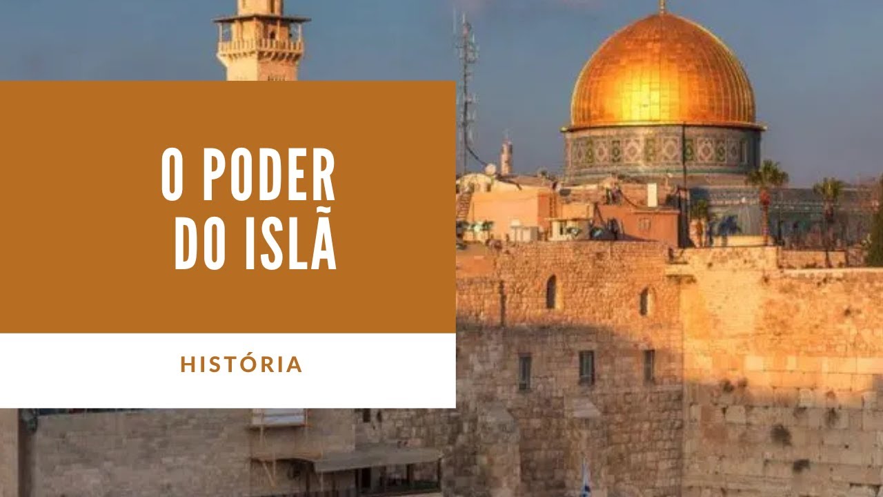 O Poder do Islã e a Mesquita de Al-Aqsa em Jerusalém.