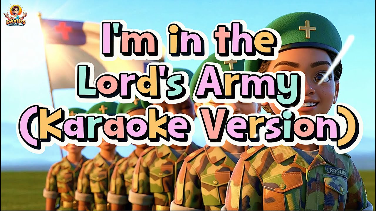I am in The Lord's Army, Karaoke Version - 3D Animated Kids’ Bible Song (Christian & Sunday School)
