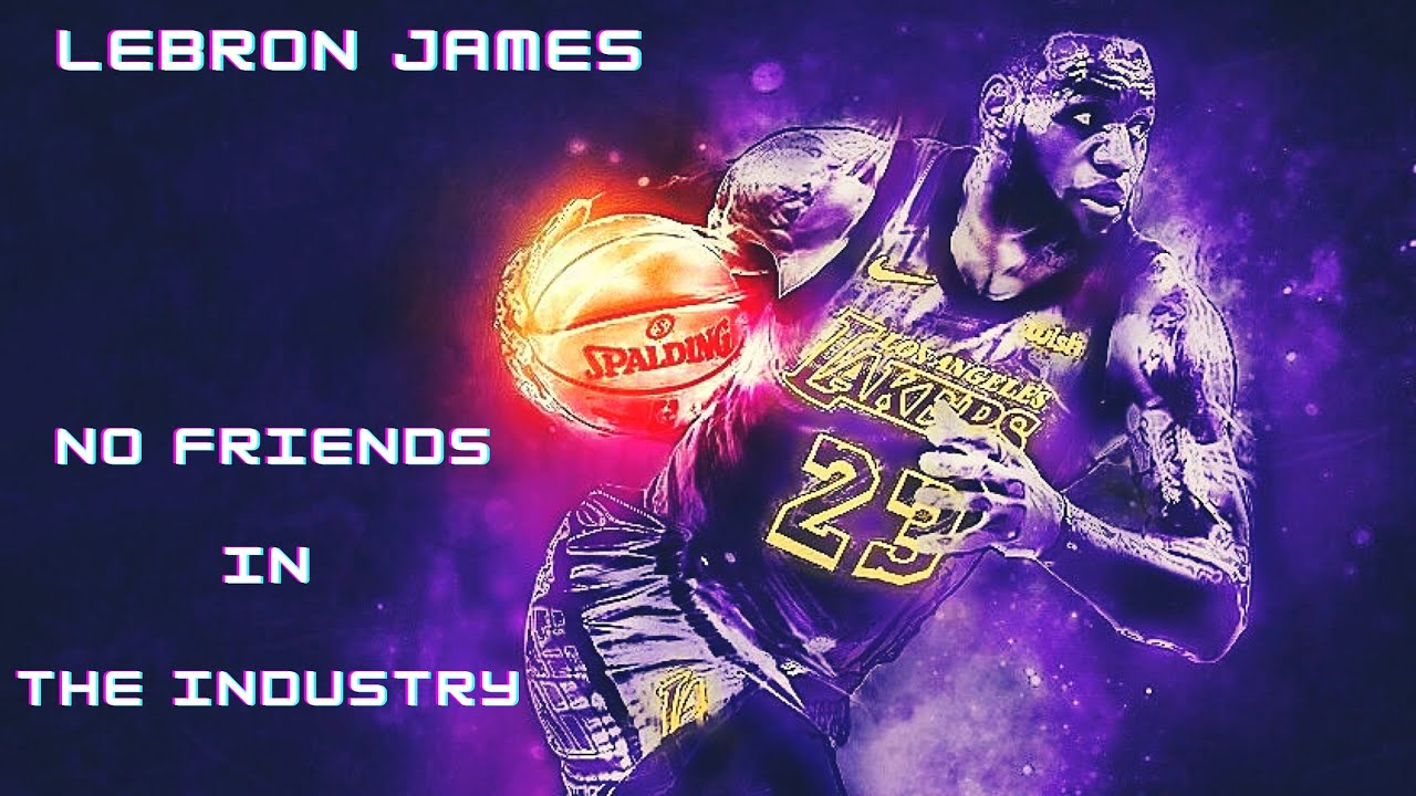 Lebron James Mix- “No Friends in the Industry” ft Drake