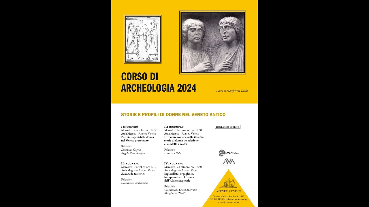 Le donne nel Veneto antico – Corso di Archeologia 2024 - I lezione