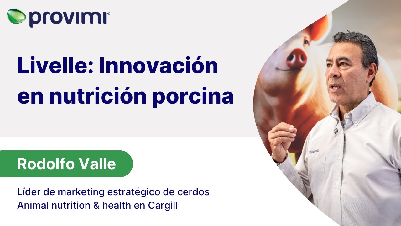 Más que nutrición: La solución integral de Cargill para los porcicultores | Rodolfo Valle
