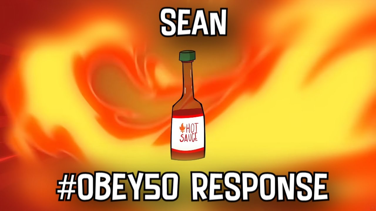 Obey50 Final Response #ObeySeannx #obey50