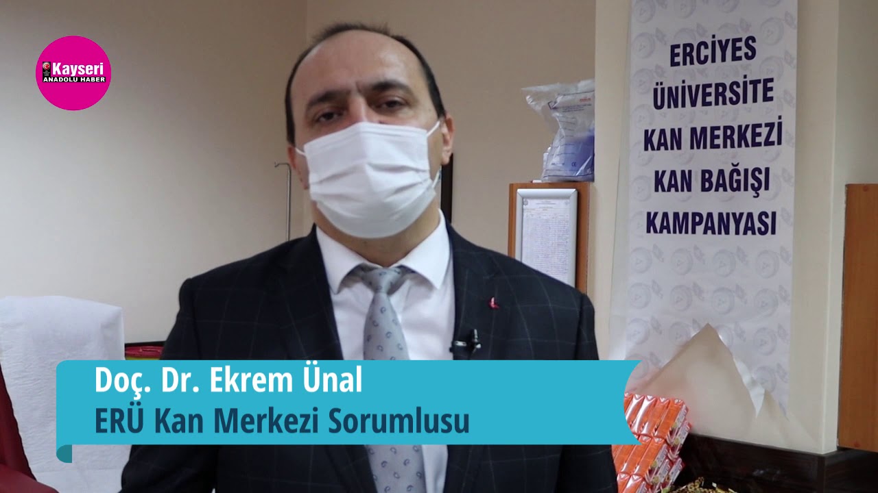 Erciyes &Uuml;niversitesi Kan Merkezi'nde acil kana ihtiya&ccedil; var