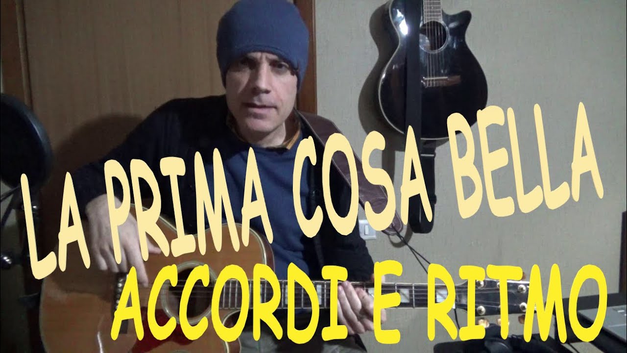 la prima cosa bella  -  chitarra accordi e ritmo  -  nicola di bari