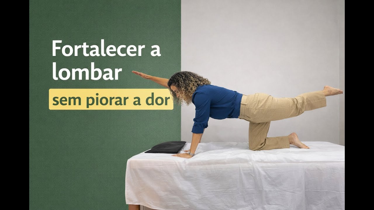 Fortalecer a lombar com segurança: passo a passo