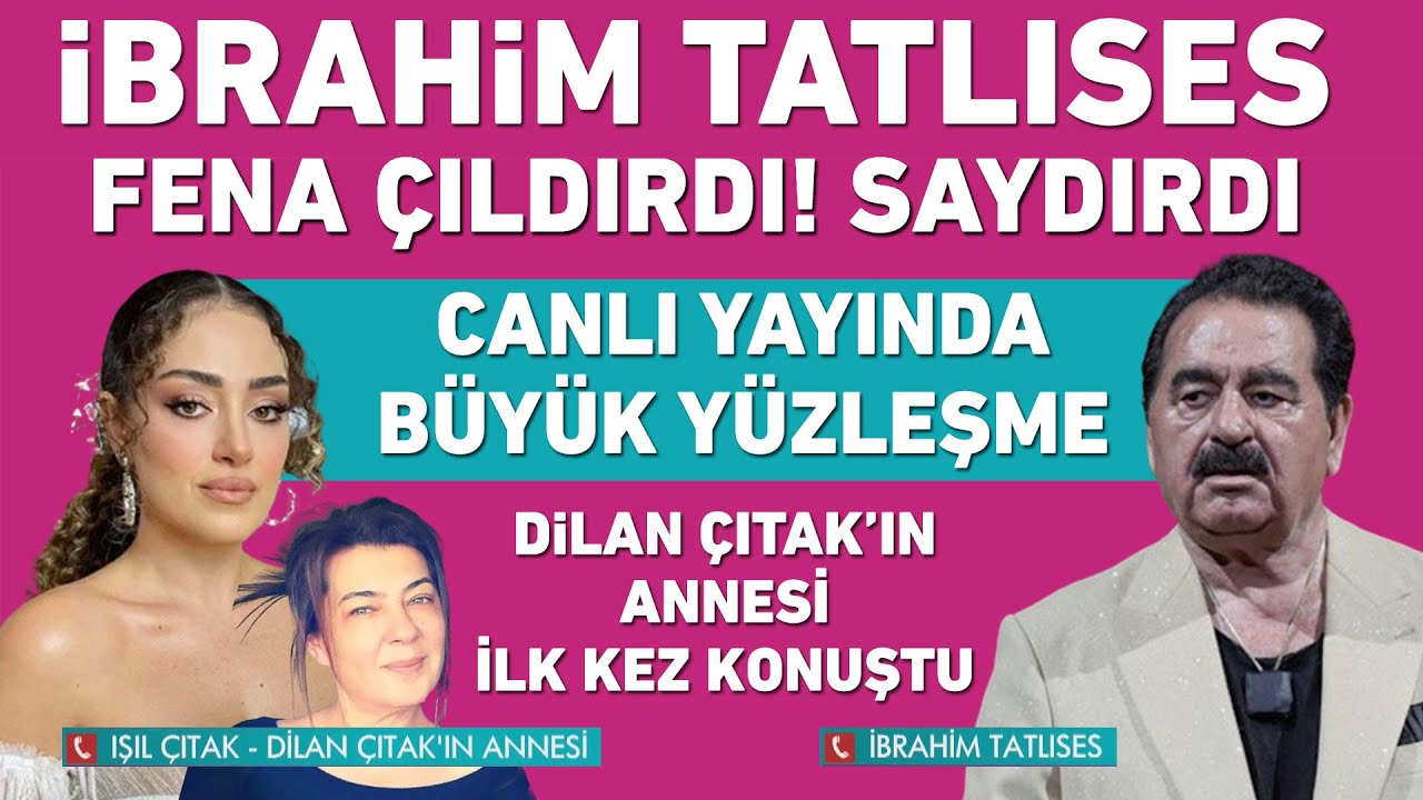 İbrahim Tatlıses canlı yayına bağlandı ortalık fena karıştı! Dilan Çıtak'ın annesi ilk kez konuştu