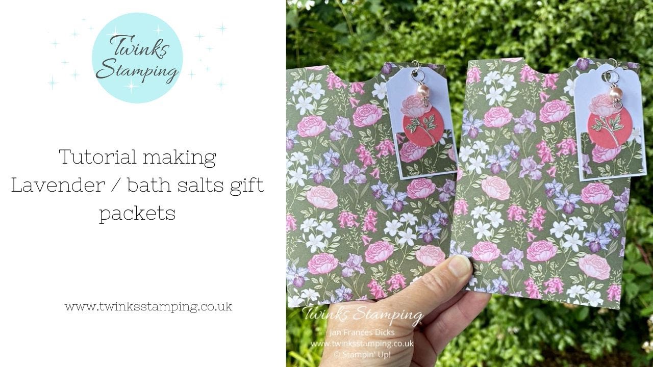 Tutorial making a lavender/bath salts gift packets